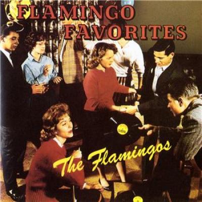 Flamingo Favorite by The Flamingos, .. Song list